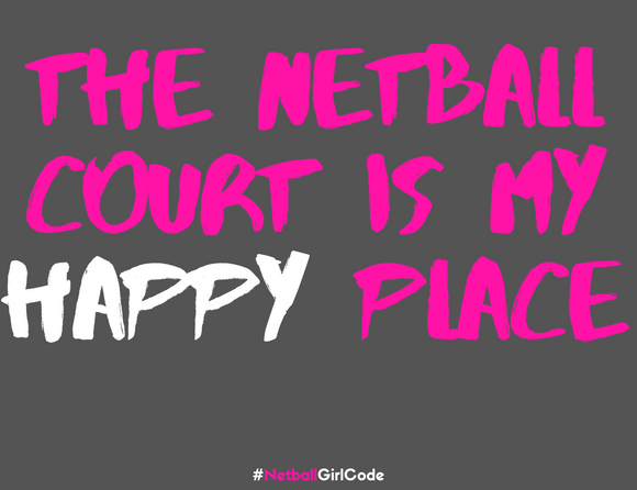 The netball court is my happy place!