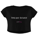 'Keep your Distance' Women's Crop T-Shirt-Clothing-Netball Gifts-XS-Black-Netball Gifts and Clothing