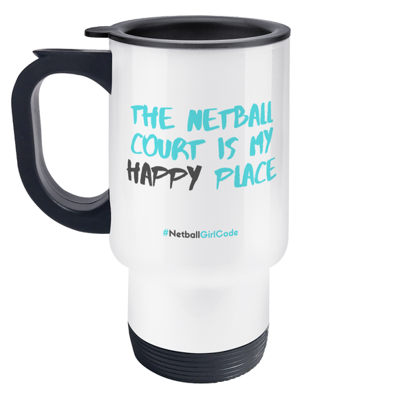 'The Netball Court is my Happy Place' Travel Mug-Mugs & Drinkware-Netball Gifts-Stainless Steel-White-Netball Gifts and Clothing