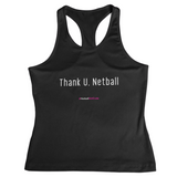 'Thank U, Netball' Fitness Vest-Clothing-Netball Gifts-XS-Black-Netball Gifts and Clothing