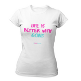 'Life is Better with Goals' Fitness Women's T-Shirt in Plus Sizes-Clothing-Netball Gifts-UK 20-White-Netball Gifts and Clothing