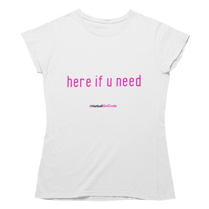 'Here if U Need' Women's T-Shirt-Clothing-Netball Gifts-Netball Gifts and Clothing