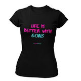 'Life is Better with Goals' Fitness Women's T-Shirt in Plus Sizes-Clothing-Netball Gifts-UK 20-Black-Netball Gifts and Clothing