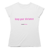 'Keep Your Distance' Women's T-Shirt-Clothing-Netball Gifts-S-White-Netball Gifts and Clothing