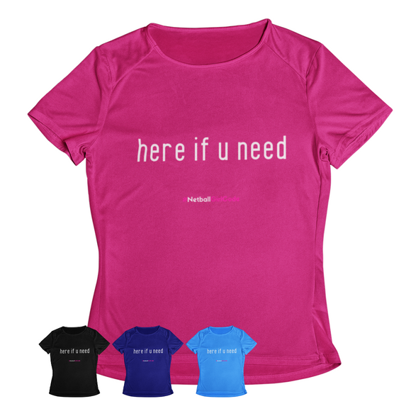 'Here if U Need' Kids Performance Netball T-Shirt-Clothing-Netball Gifts-Netball Gifts and Clothing
