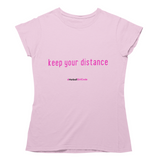 'Keep Your Distance' Women's T-Shirt-Clothing-Netball Gifts-S-Light Pink-Netball Gifts and Clothing