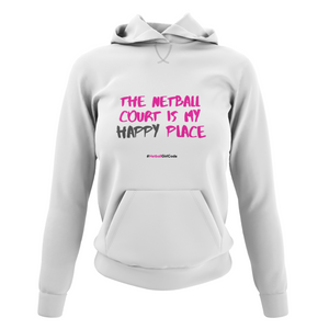 'The Netball Court is my Happy Place' College Hoodie in Plus Sizes-Clothing-Netball Gifts-Netball Gifts and Clothing