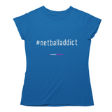 'Netball Addict' Women's T-Shirt-Clothing-Netball Gifts-S-Blue-Netball Gifts and Clothing