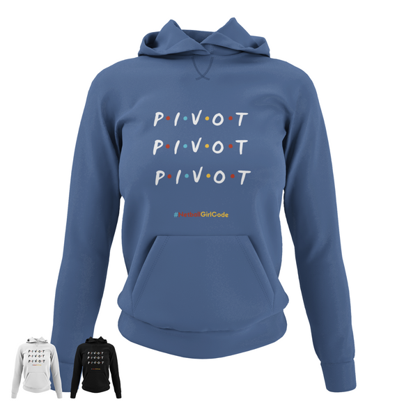 'Pivot Pivot Pivot' College Hoodie in Plus Sizes-Clothing-Netball Gifts-Netball Gifts and Clothing