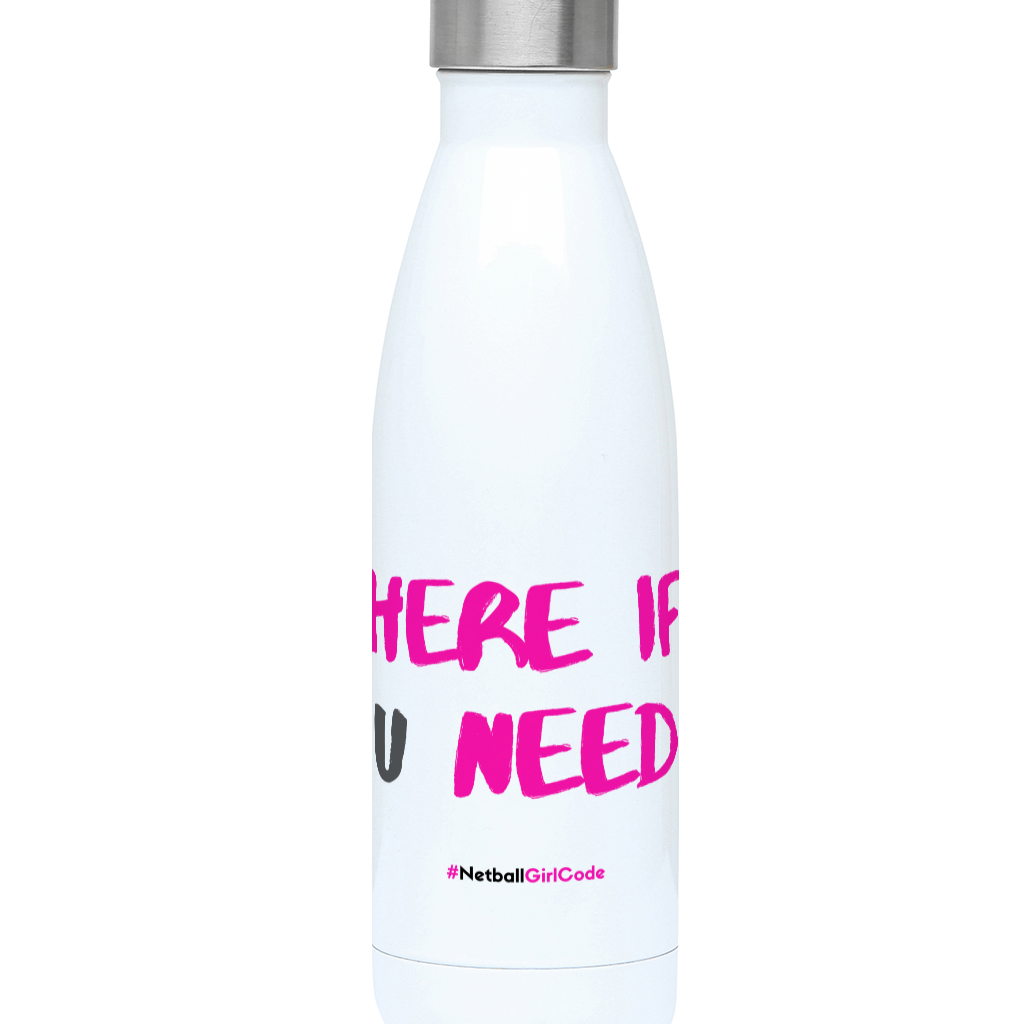Here if U Need' Netball Hydro Sports Water Bottle 500ml I Netball